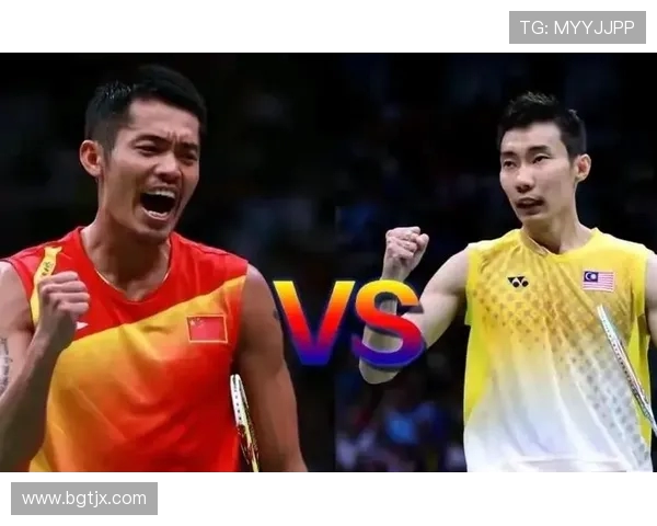 林丹与李宗伟巅峰对决经典回顾:羽坛传奇的荣耀与对抗